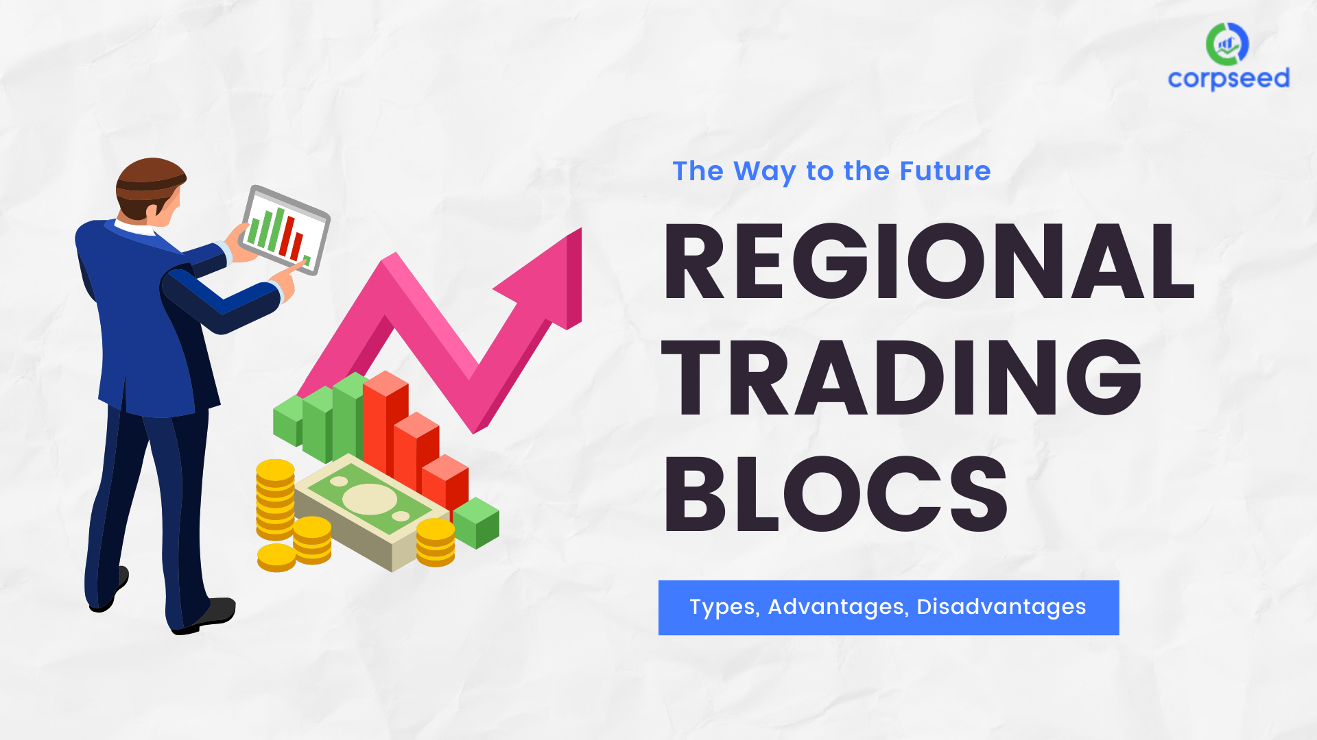 Regional Trading Blocs Types Advantages disadvantages.png